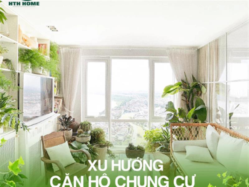 XU HƯỚNG CĂN HỘ CHUNG CƯ 
