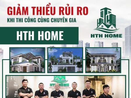 Giảm Thiểu Rủi Ro Khi Thi Công Với Chuyên Gia Tại HTH Home