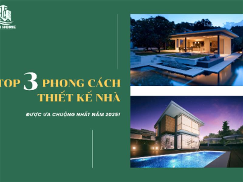Top 3 Phong Cách Thiết Kế Nội Thất Được Ưa Chuộng Trong Xây Nhà Trọn Gói Hà Nội