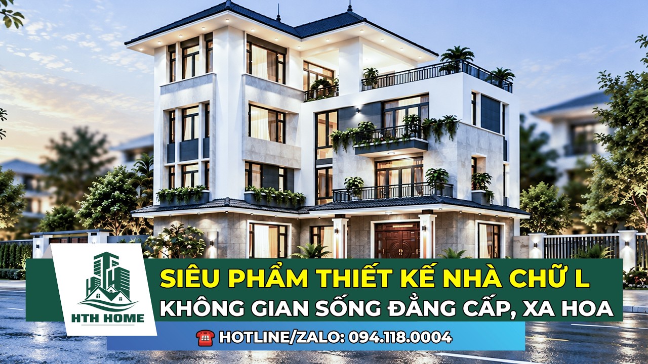 SIÊU PHẨM THIẾT KẾ NHÀ CHỮ L - KHÔNG GIAN SỐNG ĐẲNG CẤP, XA HOA, CHỈ HƠN 3 TỶ